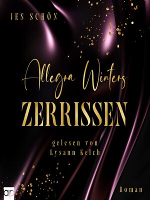 cover image of Allegra Winters--Zerrissen